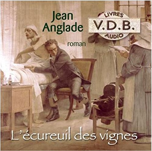 couverture de : L'Ecureuil des vignes