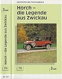 horch oldtimer mieten  Geschichte des Fahrzeugbaus: Horch - Die Legende aus Zwickau