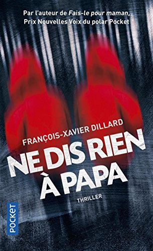 Télécharger Ne dis rien à papa gratuit Télécharger Ne dis rien à papa gratuit