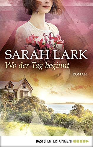 Wo Der Tag Beginnt Roman German Edition - 