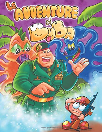 Le Avventure di Buba: Belle storie a fumetti per bambini in età prescolare e primaria: Il Bullismo