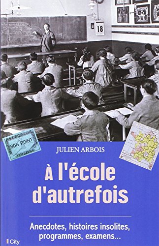 A l'école d'autrefois