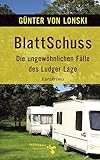 Cover zum Buch BlattSchuss: Die ungewöhnlichen Fälle...