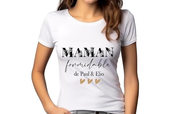 T-shirt Femme Blanc Personnalisé – "Maman Formidable" + Prénom de l'Enfant – Cadeau Idéal pour la Fête des Mères – Taille S à XXL