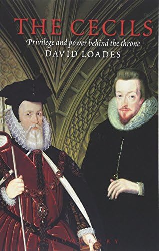 The Cecils: Privilege and Power Behind the Throne