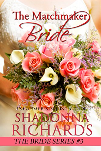 The Matchmaker Bride (The Bride Series) (English Edition) livre