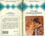 Un Ciel d'aigue-marine (Collection Harlequin)