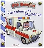 L'ambulance de Maxence
