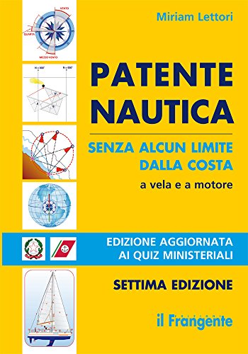 Patente nautica senza alcun limite dalla costa. Vela e a motore Patente nautica senza alcun limite dalla costa. Vela e a motore