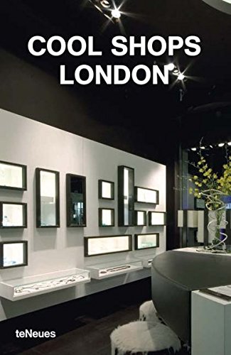 Download Cool Shops London : Edition en langue anglaise Download Cool Shops London : Edition en langue anglaise
