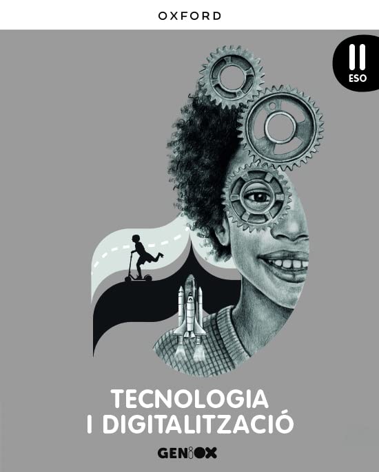 Tecnologia i Digitalització II ESO Llibre de lestudiant GENiOX (Com Valenciana - Valencià)