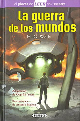 La guerra de los mundos (El placer de LEER con Susaetanivel 4)