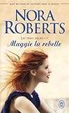 Les trois soeurs, Tome 1 : Maggie la rebelle