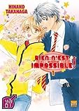 Rien n'est impossible, Tome 1