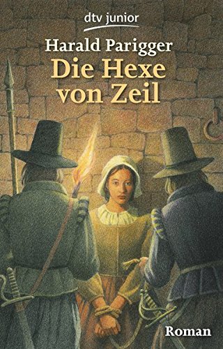 Preisvergleich Produktbild Die Hexe von Zeil: Roman