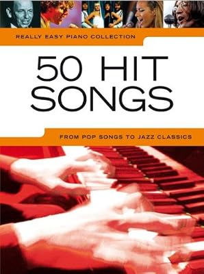 Wise Publications Really Easy Piano 50 Hits Songs