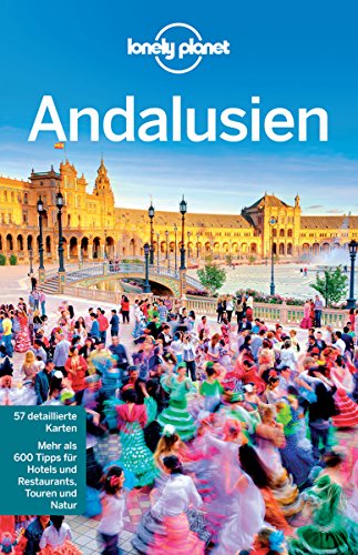 Download Lonely Planet Reiseführer Andalusien: mit Downloads aller Karten (Lonely Planet Reiseführer E-Book) Download Lonely Planet Reiseführer Andalusien: mit Downloads aller Karten (Lonely Planet Reiseführer E-Book)
