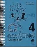 Das Ding Kultliederbuch 4: