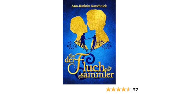 Der Fluchsammler Ebook Karschnick Ann Kathrin Amazon De Kindle Shop