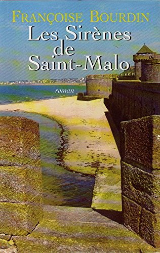 couverture de : SIR&Egrave;NES DE SAINT-MALO (LES)