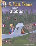 Le Petit Prince et les Globus