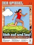 DER SPIEGEL 39/2016: Steh auf und lauf
