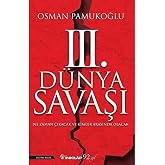 3. D&uuml;nya Savaşı: Ne Zaman &Ccedil;ıkacak ve Kimler Arasında Olacak