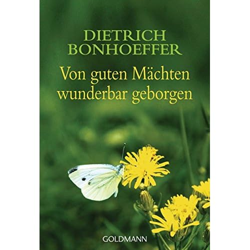 Von guten Mächten wunderbar geborgen