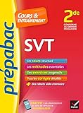 SVT 2de - Prépabac Cours & entraînement: cours, méthodes et exercices progressifs (seconde)