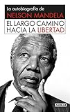 Image de El largo camino hacia la libertad