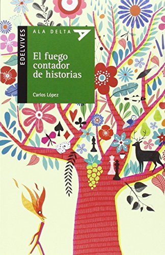 El fuego contador de historias: 100 (Ala DeltaSerie verde)