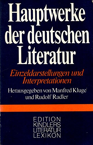 Hauptwerke der deutschen Literatur. Einzeldarstellungen und Interpretationen