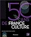 50ans de France Culture by 