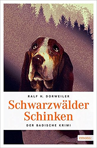 Preisvergleich Produktbild Schwarzwälder Schinken (Der Badische Krimi)