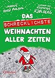 Das schrecklichste Weihnachten aller Zeiten by 