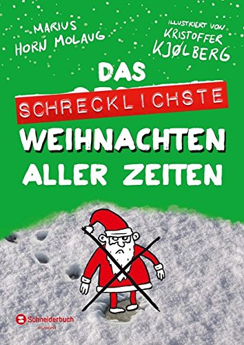 Das schrecklichste Weihnachten aller Zeiten
