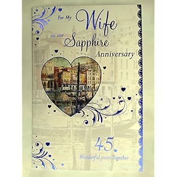My Wife 45th Wedding Anniversary Card - On Our Sapphire Anniversary ...