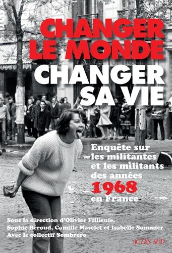 couverture de : Changer le monde, changer sa vie