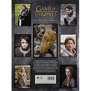 Le trône de fer (A game of Thrones) : Les plus belles images