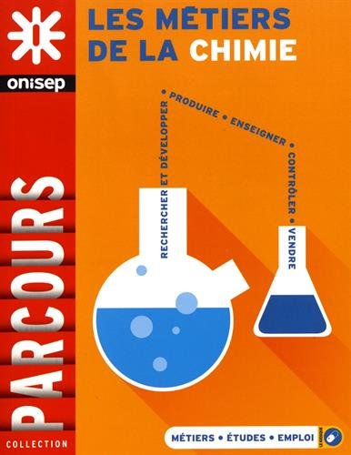 Les métiers de la chimie