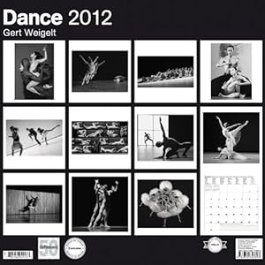 Dance by Gert Weigelt 2012 Calendar