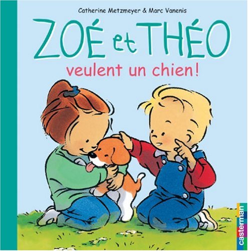 couverture de : Zo&eacute; et Th&eacute;o veulent un chien