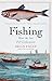 Produktbild Fishing: How the Sea Fed Civilization
