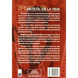 Bruce Lee, artista de la vida: Escritos esenciales