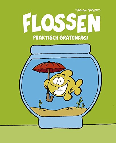Praktisch grätenfrei (Flossen, Band 1)