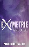 Cover zum Buch Exymetrie: Prelude