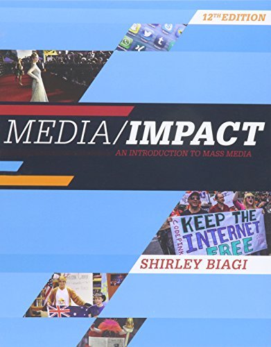 Bundle: Media/Impact: An Introduction to Mass Media, Loose-leaf Version, 12th + MindTap Communication, 1 term (6 months) Printed Access Card by Shirley Biagi (2016-01-01)
