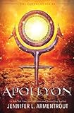 Apollyon: The Fourth Covenant Novel (Covenant Series, Band 4) by