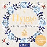 Image de Hygge - Die dänische Glücksformel: Das kleine Wohlfühlbuch für dich
