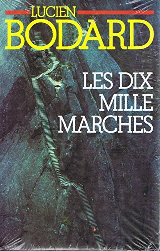 Les dix mille marches
